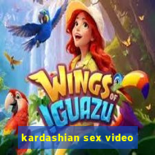 kardashian sex video